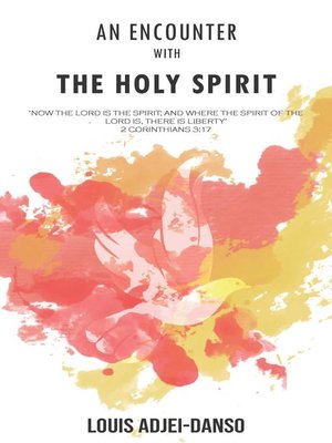 cover image of An Encounter With the Holy Spirit